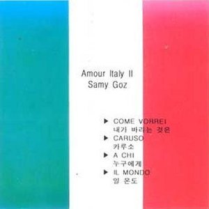 Samy Goz / Amour Italy II