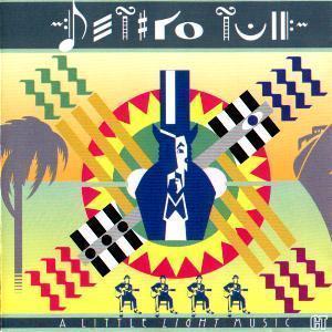 Jethro Tull / A Little Light Music