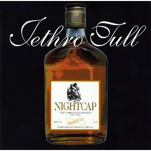 Jethro Tull / Nightcap: The Unreleased Masters 1973-1991 (2CD)
