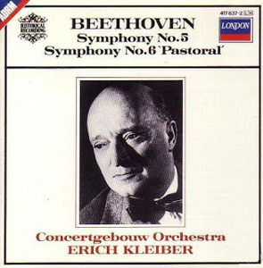Erich Kleiber / Beethoven: Symphonies 5 &amp; 6