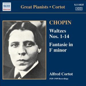Alfred Cortot / Chopin: Waltzes Nos.1-14, Fantasie