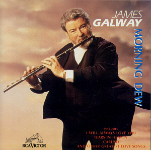 James Galway / Morning Dew