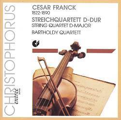 Bartholdy Quartett / Franck: Streichquartett D-Dur