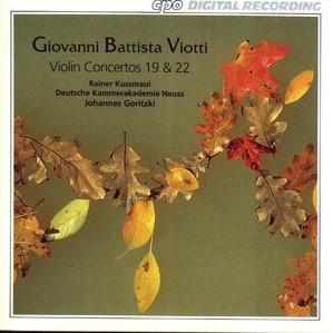 Rainer Kussmaul / Johannes Goritzki / Viotti : Violin Concerto No.19, No.22