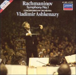 Vladimir Ashkenazy / Rachmaninov: Symphony No.1 in D minor, Op.13