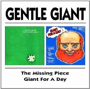 Gentle Giant / Missing Piece + Giant For A Day (REMASTERED)