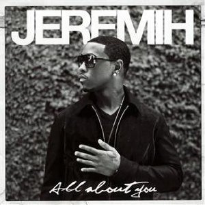Jeremih / All About You 
