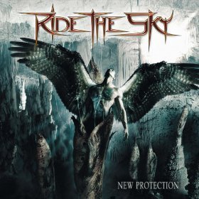 Ride The Sky / New Protection (LIMITED EDITION)