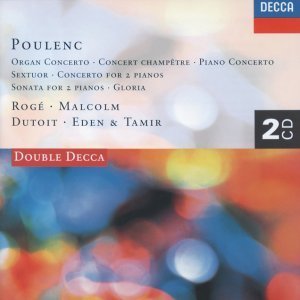 Pascal Roge / Charles Dutoit / Poulenc: Piano Concerto, Sextuor Pour Inano, Flute, Hautbois, Clarinette, Basson Et Cor, Concerto For Two Pianos Etc. (2CD)