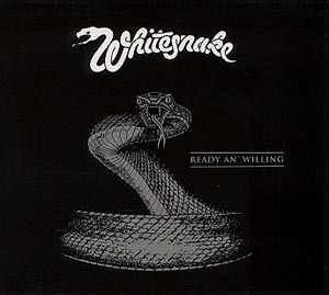 Whitesnake / Ready An&#039; Willing