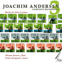 Joachim Andersen / Complete Recordings, Vol. 3: Works for Flute &amp; Piano