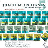 Joachim Andersen / Complete Recordings, Vol. 5: Works for Flute &amp; Piano