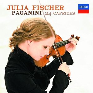Julia Fischer / Paganini: 24 Caprices