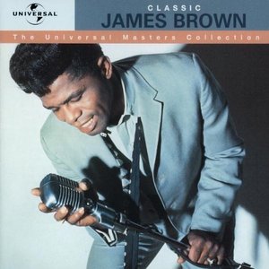 James Brown / Universal Masters Collection (REMASTERED)