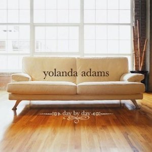 Yolanda Adams / Day By Day
