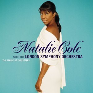 Natalie Cole with the London Symphony Orchestra / The Magic Of Christmas