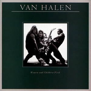 Van Halen / Women And Children First (REMASTERED) 