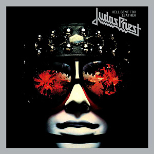 Judas Priest / Hell Bent For Leather (REMASTERED)