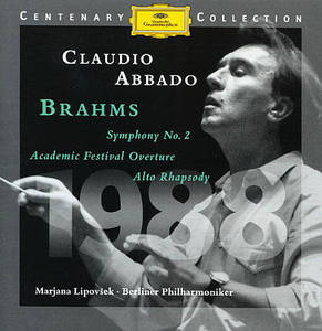 Claudio Abbado / Brahms: Symphony No.2; Academic Festival Overture; Alto Rhapsody