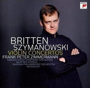 Frank Peter Zimmerman / Szymanowski &amp; Britten : Violin Concertos