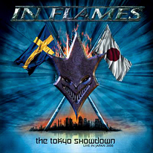 In Flames / The Tokyo Showdown: Live In Japan 2000