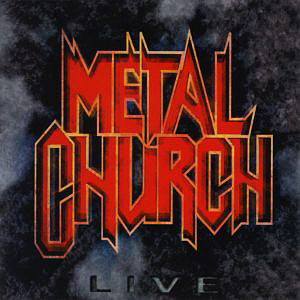 Metal Church / Live