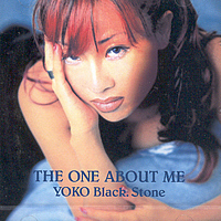 Yoko Black. Stone / The One About Me (미개봉)