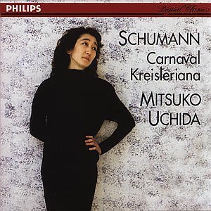 Mitsuko Uchida / Schumann : Carnaval, Kreisleriana