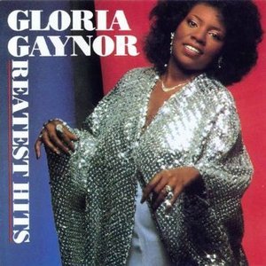 Gloria Gaynor / Greatest Hits