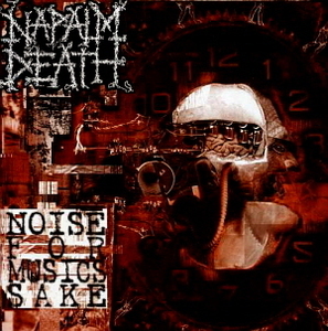 Napalm Death / Noise For Music&#039;s Sake (2CD)