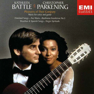 Kathleen Battle &amp; Christopher Parkening / Pleasures Of Their Company