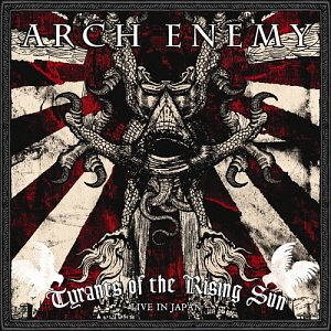 Arch Enemy / Tyrants Of The Rising Sun - Live In Japan (2CD)