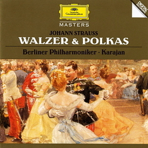 Herbert von Karajan / Strauss: Walzer &amp; Polkas