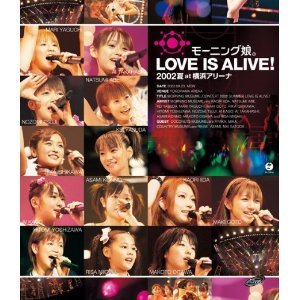 [DVD] Morning Musume / LOVE IS ALIVE!2002夏 at &amp;#27178;浜アリ&amp;#12540;ナ 