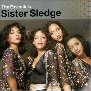 Sister Sledge / The Essentials (REMASTERED)