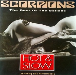 Scorpions / Best of Ballads - Hot &amp; Slow