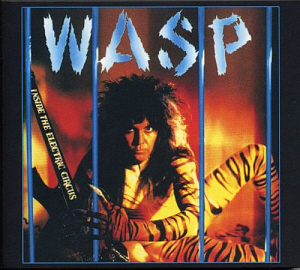 W.A.S.P. / Inside the Electric Circus