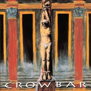 Crowbar / Crowbar