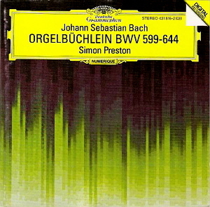 Simon Preston / Bach: Orgelbuchlein / Choral Preludes