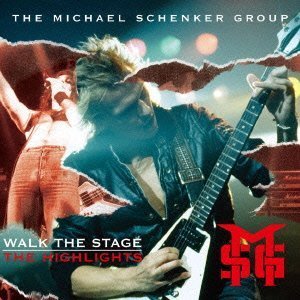 Michael Schenker Group (MSG) / Walk The Stage - The Highlights