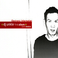 디제이 엉클(DJ Unkle) / 1집-Electronic Information With Moira