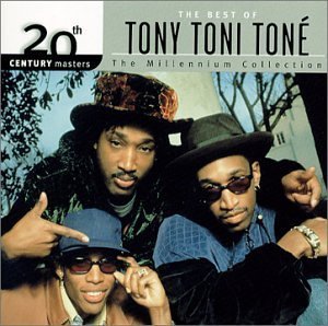 Tony! Toni! Tone! / 20th Century Masters: The Millennium Collection