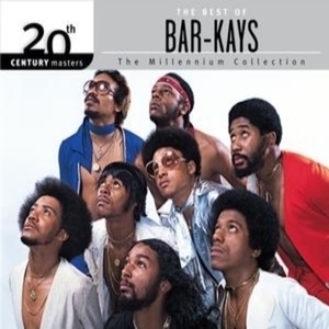 Bar-Kays / The Millennium Collection - 20th Century Masters