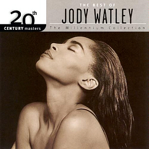 Jody Watley / The Millennium Collection - 20Th Century Masters