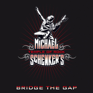 Michael Schenker / Bridge The Gap