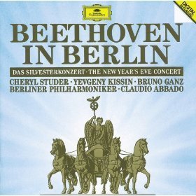 Claudio Abbado / Beethoven In Berlin: The New Year&#039;s Eve Concert 1991