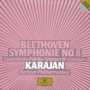 Herbert Vo Karajan / Beethoven: Symphony 8, Leonore Overtures