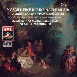Neville Marriner; Iona Brown; William Bennet / Mozart: Eine Kleine Nachtmusik; Albinoni: Adagio; Pachelbel: Canon