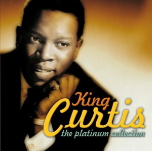 King Curtis / The Platinum Collection