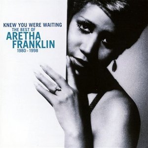Aretha Franklin / Knew You Were Waiting - The Best Of Aretha Franklin 1980-1998
